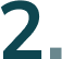 2. 2.